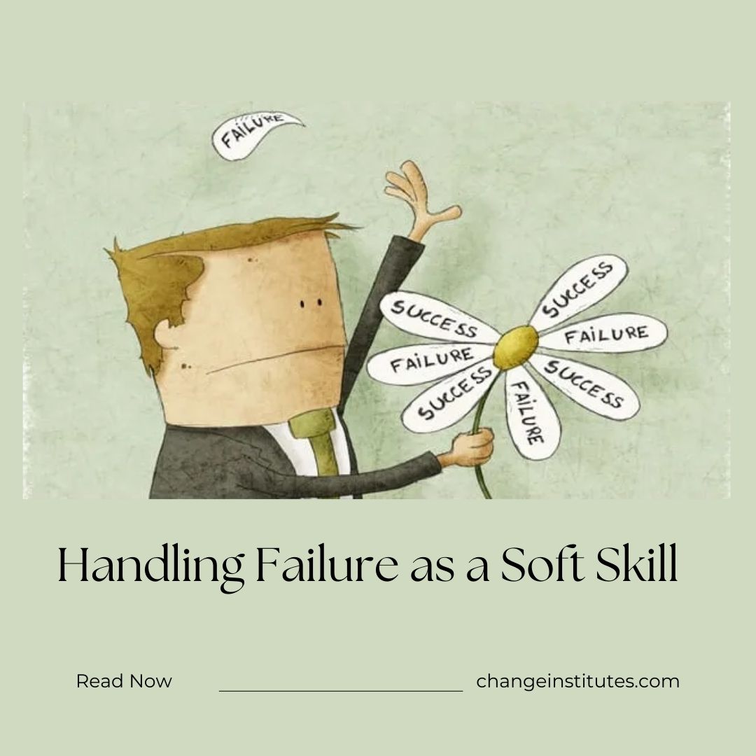 Handling Failure as a Soft Skill